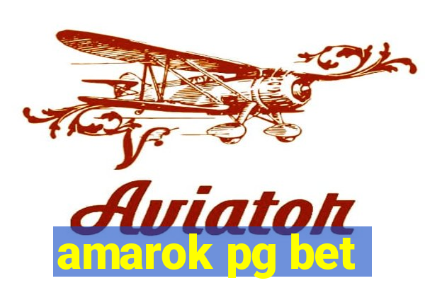 amarok pg bet